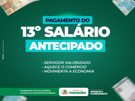 Prefeitura de Paranaíba pagou hoje parcela única do 13º salário