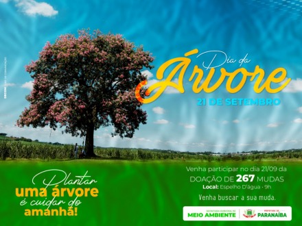 Meio Ambiente celebrará “Dia da Árvore” com doações de mudas no Espelho d’Água