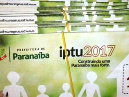 Carn�s do IPTU 2017 j� dispon�veis para os contribuintes em Parana�ba