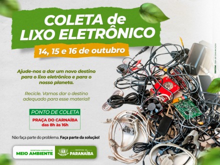 Meio Ambiente promove Coleta de Lixo Eletrônico