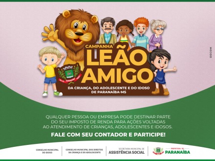 Campanha “Leão Amigo da Criança” estimula dedução do imposto de renda em Paranaíba