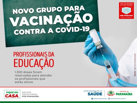 Profissionais da Educação começarão a ser vacinados contra a COVID nesta terça-feira