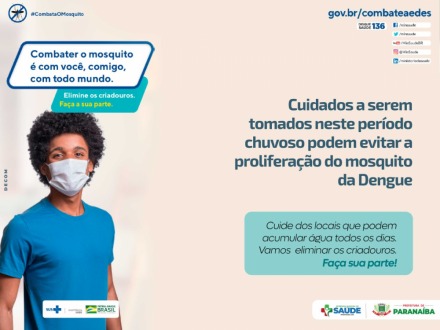 Cuidados a serem tomados neste período chuvoso podem evitar a proliferação do mosquito da Dengue
