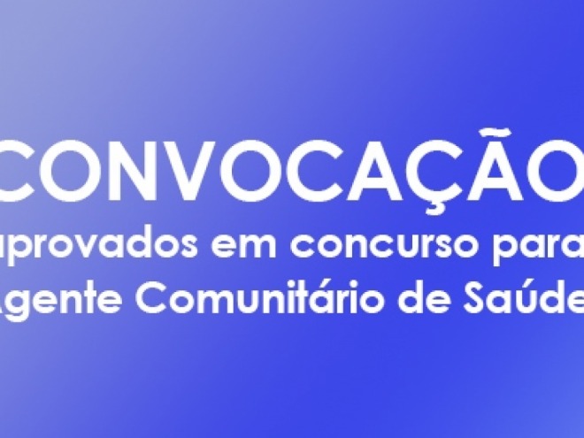 Prefeitura convoca aprovados em concurso para agentes de sa�de