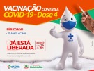 Liberada 4ª dose da vacina contra Covid em pessoas acima dos 35 anos 