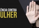 Viol�ncia contra mulher preocupa autoridades 